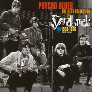 Psycho Blues: The Best Collection of the Yardbirds 1963–1966