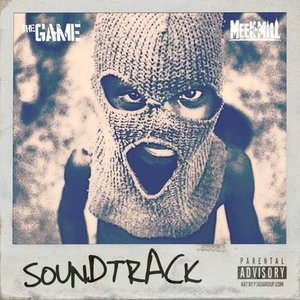 The Soundtrack (feat. Meek Mill)