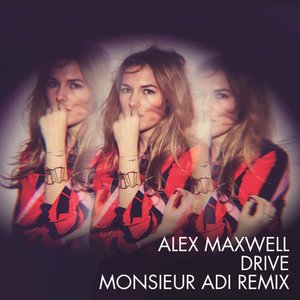 Drive (Monsieur Adi Remix)