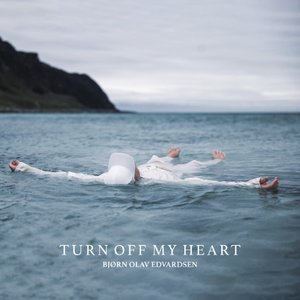 Image for 'Turn Off My Heart'