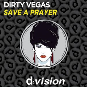 Save a Prayer - Single