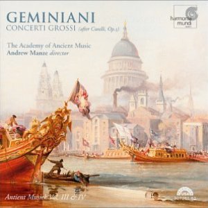 Geminiani: Concerti Grossi (after Corelli, Op.5)