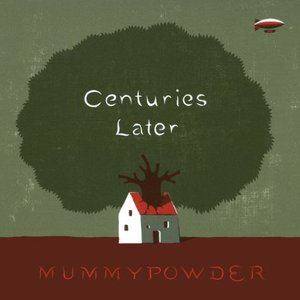 Centuries Later