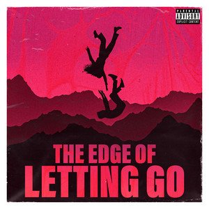 The Edge of Letting Go - EP