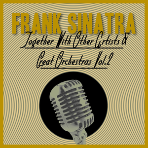 Bing Crosby - Together With Other Artists And Great Orchestras, Vol. 2 - Zortam Music