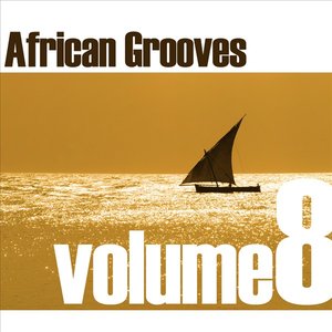 African Grooves Vol.8