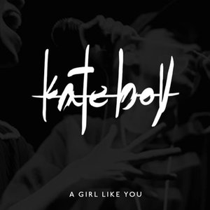 A Girl Like You - Single