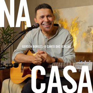 Gerson Borges Na Casa - Single