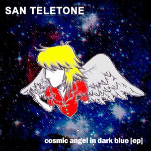 Cosmic Angel In Dark Blue [EP]