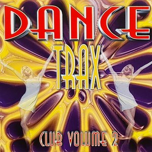 Dance Trax Club - Volume 2