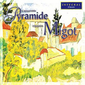 “Migot: Quatuor pour flûte, violon, clarinette et harpe, Trio pour hautbois, clarinette et basson, Concert pour flûte, violoncell”的封面