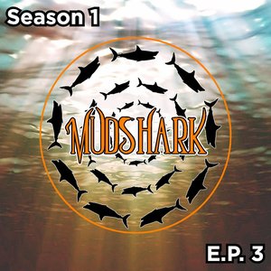 Season 1 E.P. 3