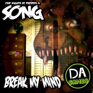 Break My Mind - Single