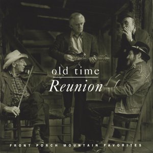 Old Time Reunion