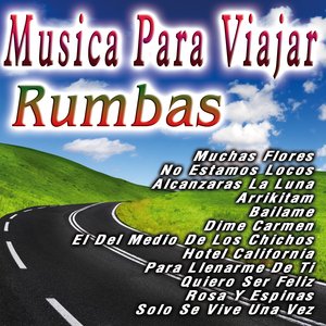 Musica Para Viajar  Rumbas