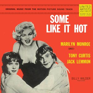 Some Like It Hot