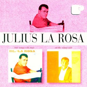Love Songs a la Rosa/On the Sunny Side