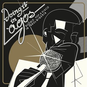 Ore Mi (Doing It in Lagos: Boogie, Pop & Disco in 1980's Nigeria)