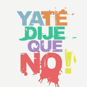 Ya te Dije que No! için avatar