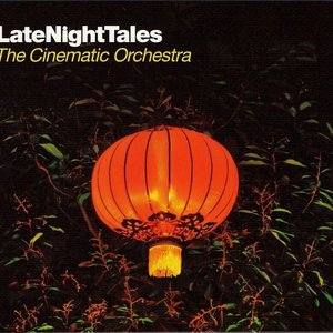 “Late Night Tales: The Cinematic Orchestra”的封面