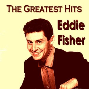 Eddie Fisher Lady of Spain His Greatest Hits