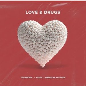 Love & Drugs - Single