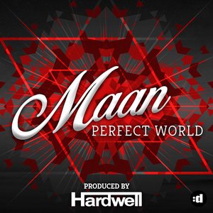 Perfect World (Prod. by Hardwell) - Single