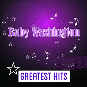 Baby Washington Greatest Hits