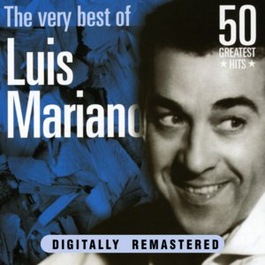 Luis Mariano: The Very Best