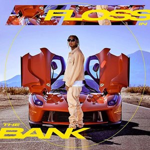 Floss In The Bank - Single
