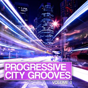 Progressive City Grooves, Vol. 3