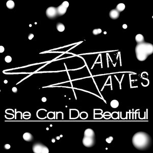 She Can Do Beautiful
