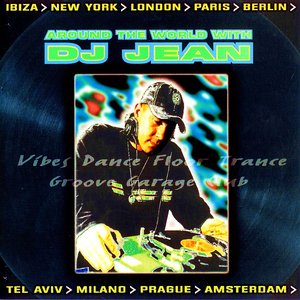 Around the world with dj jean