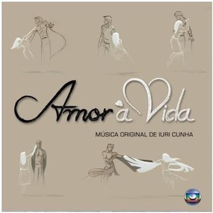 Amor À Vida - Música Original de Iuri Cunha