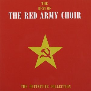 Bild für 'The Best of the Red Army Choir: the Definitive Collection'