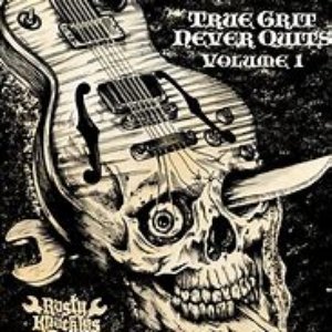 True Grit Never Quits