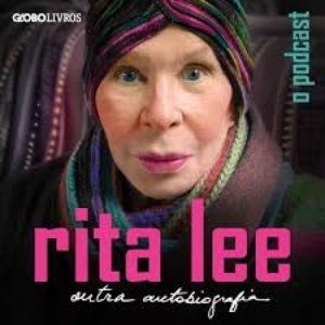 Rita Lee: Outra Autobiografia - O Podcast 的头像