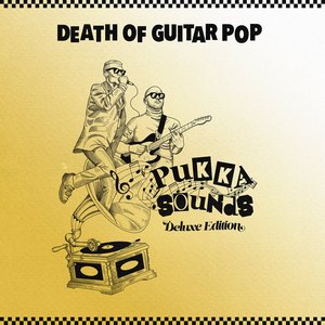 Pukka Sounds (Deluxe Edition)