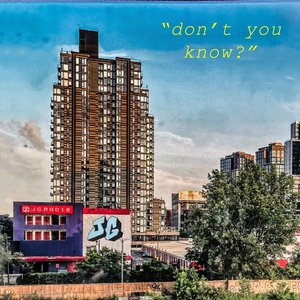 don't you know? - Single