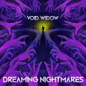 Dreaming Nightmares
