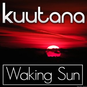 Waking Sun