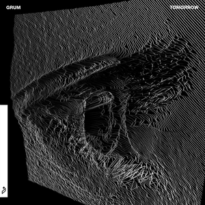 Grum - Tomorrow - Zortam Music