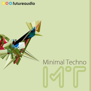 futureaudio presents Minimal Techno Vol. 13