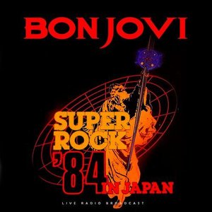 Superrock Japan 1984 (Live)