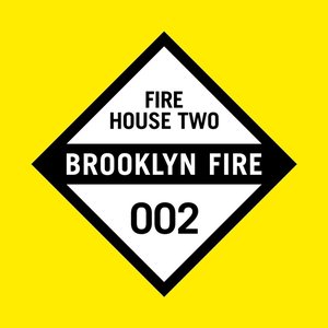 Fire House Two