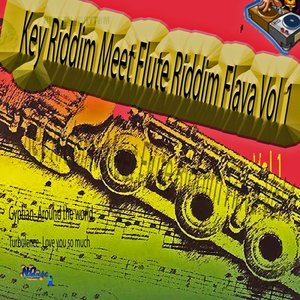 Key Riddim Meet Flute Riddim, Vol. 1