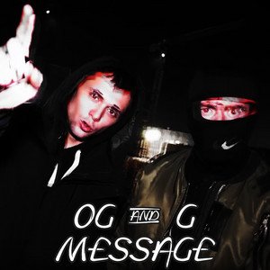 OG & G (Message) - Single