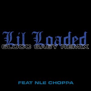 6locc 6a6y (feat. NLE Choppa) [Remix]