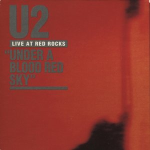 Live at Red Rocks "Under a Blood Red Sky"