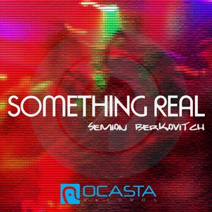 Something Real